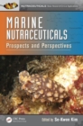 Marine Nutraceuticals : Prospects and Perspectives - Book