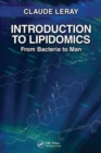 Introduction to Lipidomics : From Bacteria to Man - Book