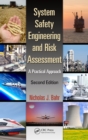 System Safety Engineering and Risk Assessment : A Practical Approach, Second Edition - eBook