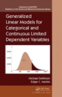 Generalized Linear Models for Categorical and Continuous Limited Dependent Variables - Book