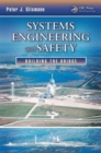 Systems Engineering and Safety : Building the Bridge - Book
