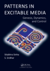 Patterns in Excitable Media : Genesis, Dynamics, and Control - eBook