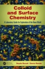 Colloid and Surface Chemistry : A Laboratory Guide for Exploration of the Nano World - Book