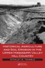 Historical Agriculture and Soil Erosion in the Upper Mississippi Valley Hill Country - eBook