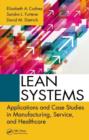 Lean Systems : Applications and Case Studies in Manufacturing, Service, and Healthcare - eBook