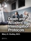 Death and Accident Investigation Protocols - eBook