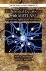 Differential Equations with MATLAB : Exploration, Applications, and Theory - eBook