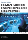 Human Factors Engineering and Ergonomics : A Systems Approach, Second Edition - Book