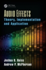 Audio Effects : Theory, Implementation and Application - Book