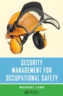 Security Management for Occupational Safety - Book