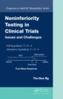 Noninferiority Testing in Clinical Trials : Issues and Challenges - eBook