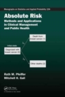 Absolute Risk : Methods and Applications in Clinical Management and Public Health - Book