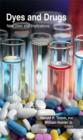 Dyes and Drugs : New Uses and Implications - eBook