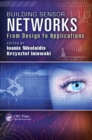 Building Sensor Networks : From Design to Applications - eBook