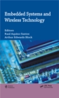 Embedded Systems and Wireless Technology : Theory and Practical Applications - eBook
