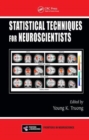 Statistical Techniques for Neuroscientists - Book