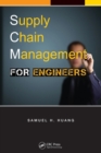 Supply Chain Management for Engineers - Book
