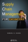 Supply Chain Management for Engineers - eBook