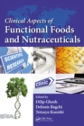 Clinical Aspects of Functional Foods and Nutraceuticals - eBook