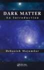 Dark Matter : An Introduction - Book