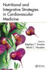 Nutritional and Integrative Strategies in Cardiovascular Medicine - Book