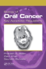 Biology of Oral Cancer : Key Apoptotic Regulators - eBook
