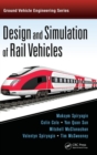 Design and Simulation of Rail Vehicles - Book