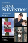 Crime Prevention : Theory and Practice, Second Edition - Book