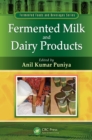 Fermented Milk and Dairy Products - eBook