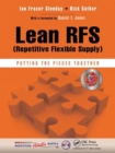 Lean RFS (Repetitive Flexible Supply) : Putting the Pieces Together - Book