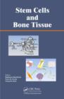 Stem Cells and Bone Tissue - eBook