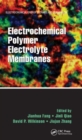 Electrochemical Polymer Electrolyte Membranes - Book