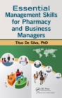 Essential Management Skills for Pharmacy and Business Managers - eBook