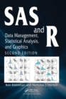 SAS and R : Data Management, Statistical Analysis, and Graphics, Second Edition - Book