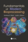 Fundamentals of Modern Bioprocessing - Book