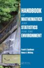 Handbook of Mathematics and Statistics for the Environment - Book