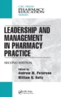 Leadership and Management in Pharmacy Practice - Book