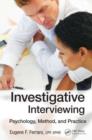 Investigative Interviewing : Psychology, Method and Practice - eBook