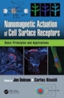 Nanomagnetic Actuation in Biomedicine : Basic Principles and Applications - Book