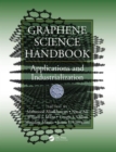 Graphene Science Handbook : Applications and Industrialization - Book