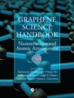 Graphene Science Handbook : Nanostructure and Atomic Arrangement - Book