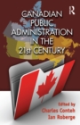 Canadian Public Administration in the 21st Century - eBook