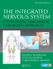 The Integrated Nervous System : A Systematic Diagnostic Case-Based Approach, Second Edition - eBook
