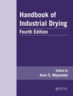 Handbook of Industrial Drying - Book