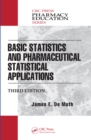 Basic Statistics and Pharmaceutical Statistical Applications - eBook