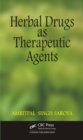 Herbal Drugs as Therapeutic Agents - eBook