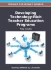 Developing Technology-Rich Teacher Education Programs : Key Issues - Book