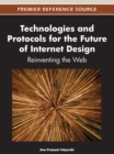 Technologies and Protocols for the Future of Internet Design: Reinventing the Web - eBook