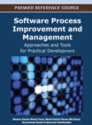 Software Process Improvement and Management: Approaches and Tools for Practical Development - eBook