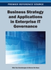 Business Strategy and Applications in Enterprise IT Governance - Book